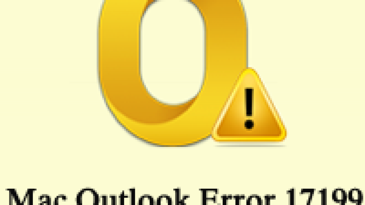 error code 17099 email outlok for mac 2017