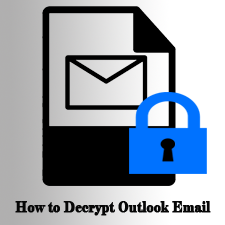 decrypt email in outlook 2016