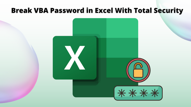 Break VBA Password In Excel Most Reliable Solutions