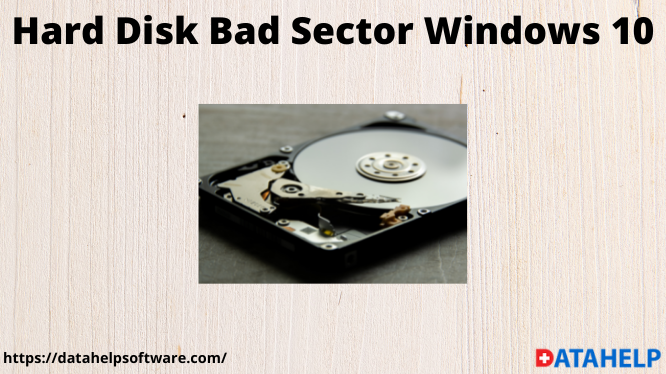 Hard Disk Bad Sector Windows 10