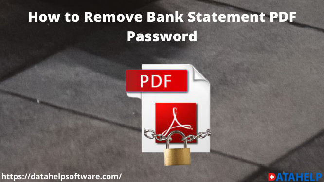 how-to-remove-bank-statement-pdf-password-efficiently