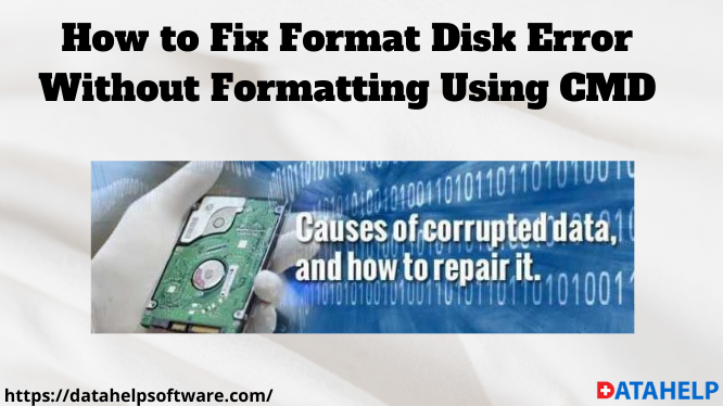 How to fix format disk error without formatting using CMD
