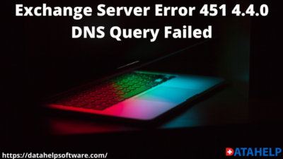 Exchange Server Error 451 4.4.0 DNS Query Failed