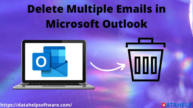 delete-multiple-emails-in-microsoft-outlook-easy-effective-tactics