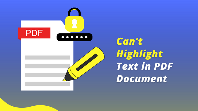 Highlight Text Document [A complete to Fix]