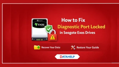 How to Fix Diagnostic Port Locked in Seagate Exos Drives