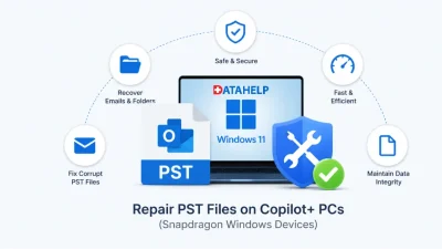 How to Repair PST Files on Copilot+ PCs Snapdragon Windows Devices