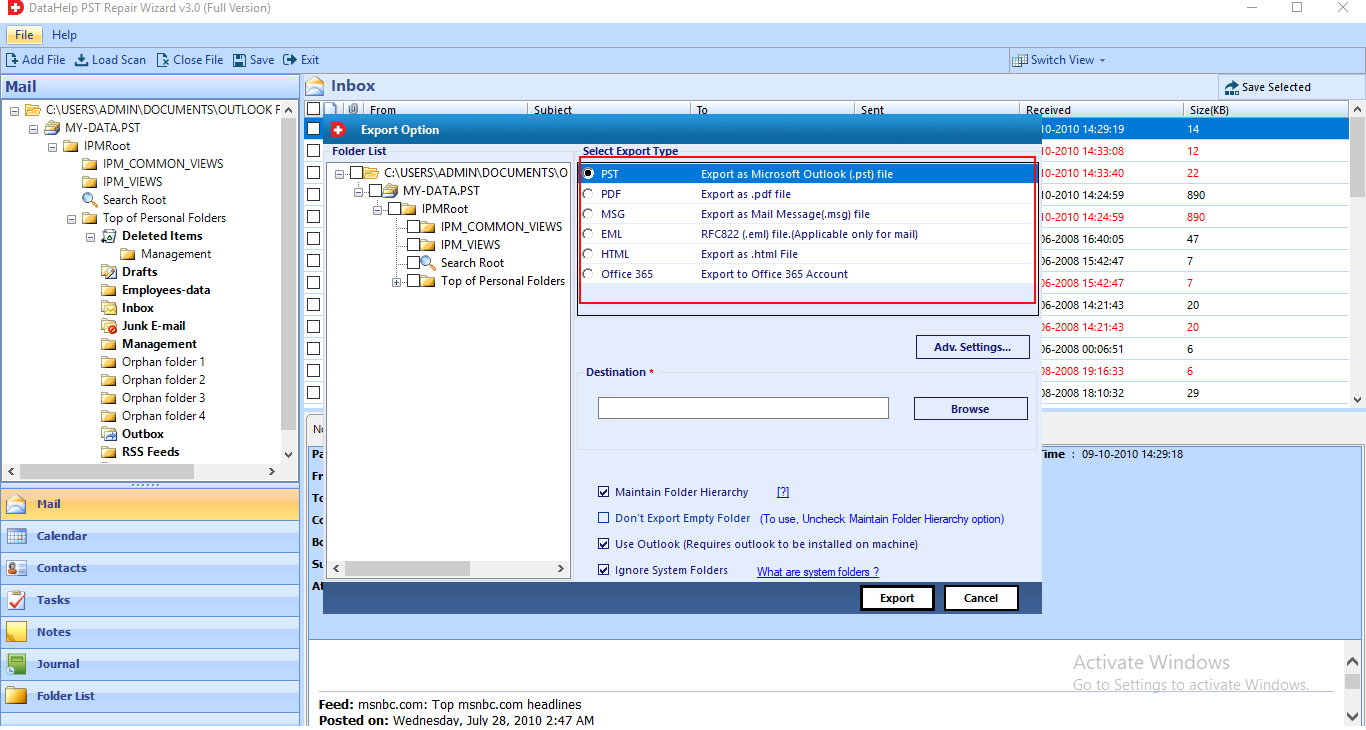 Select PST file to save data in PST format